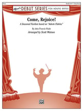 Come, Rejoice! Concert Band sheet music cover